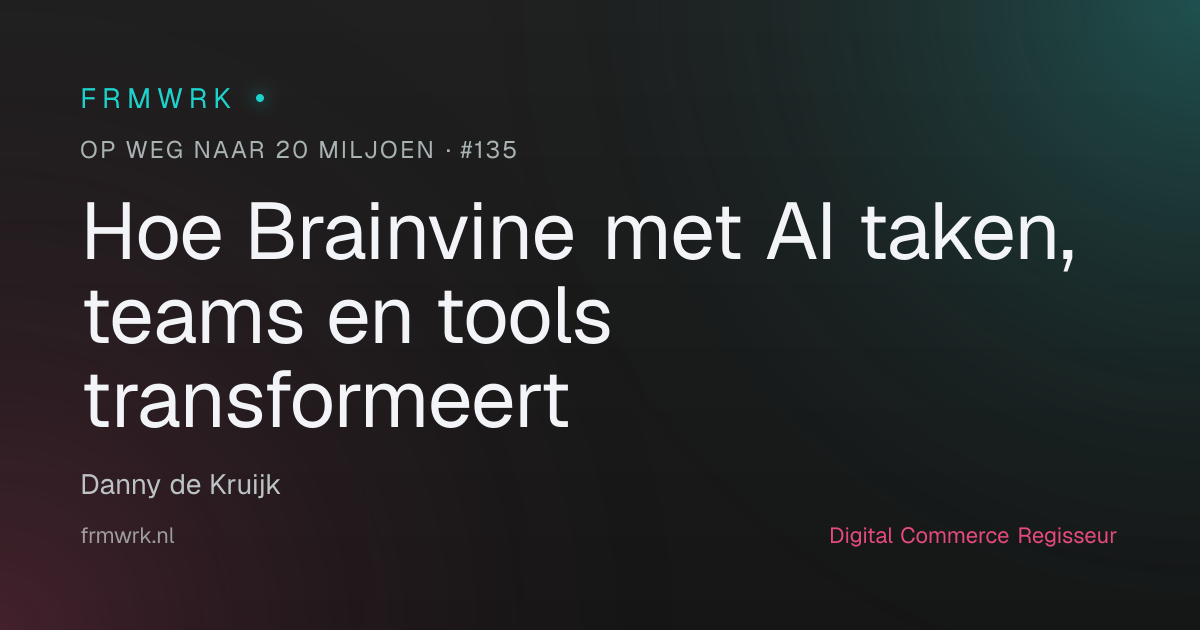 Hoe Brainvine met AI taken, teams en tools transformeert · Op weg naar ...